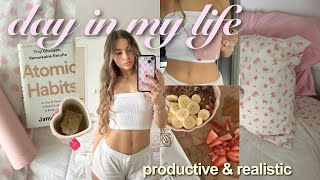 REALISTIC (yet productive) day in my life 🌟 healthy habits \& daily routines