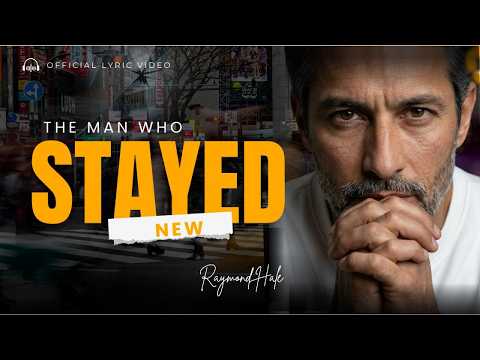 The Man Who Stayed (Official Lyric Video) — Raymond Hale