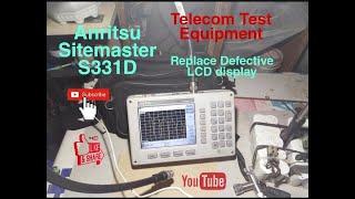 Anritsu Sitemaster s331d replacement of lcd display