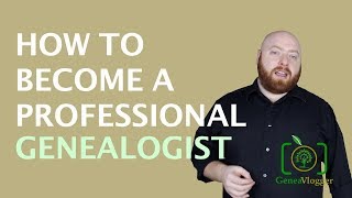 Famous How to Become a Professional Genealogist (VLOG #40) Profile