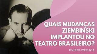 Information UNIRIO Explains: Ziembinski Guide