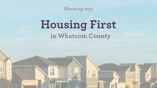 Housing 101: Housing First Explained in Under THREE Minutes