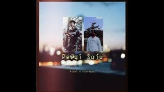 MERCY PRODUCTION - Pergi Saja (@fckingva  ft. @tonychannel3579 )