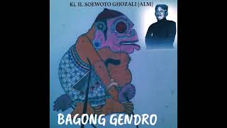 Audio Ki. SOEWOTO GHOZALI ALM WAYANG KULIT JAWA TIMURAN, GAGRAK PORONGAN, Bagong gendro
