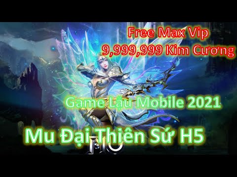 Mu Đại Thiên Sứ H5 Việt Hóa Free Max Vip 10 + 999999 Kim Cương - hoigame247