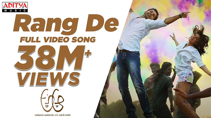 Rang De Full Video Song || A Aa Full Video Songs |...