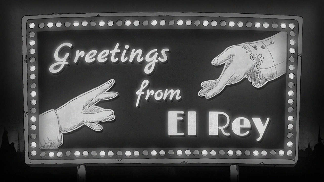 Greetings from El Rey - Steam Trailer