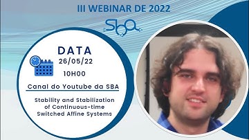III Webinar 2022 SBA: Stability and Stabilization of Continuous-time Switched Affine Systems