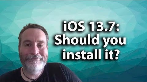 iOS 13.7: Should you install it?