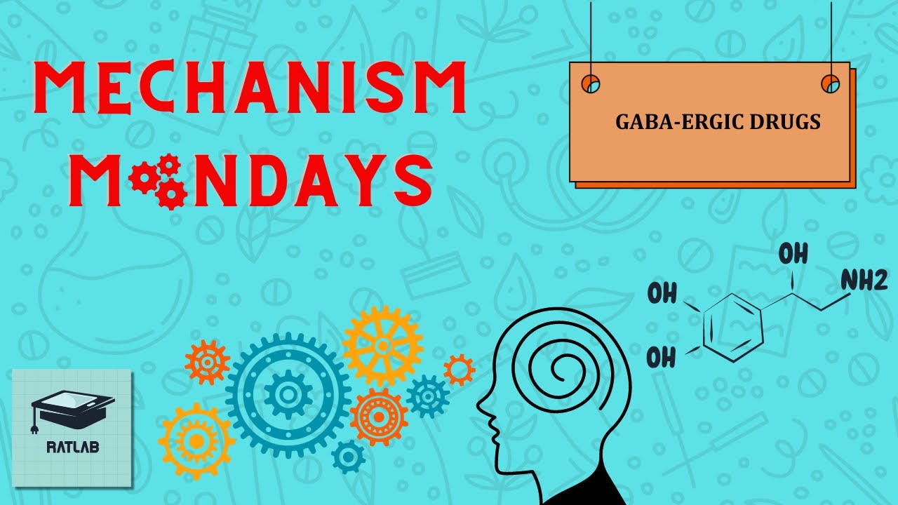 Mechanism Mondays: GABAergic drugs