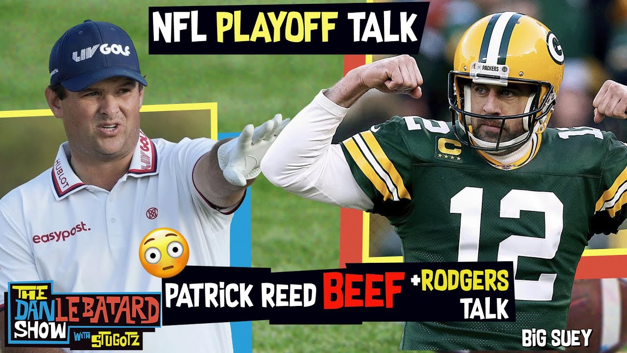NFL Talk, and Patrick Reed Beef | Monday 01/30/2023 | The Dan LeBatard ...