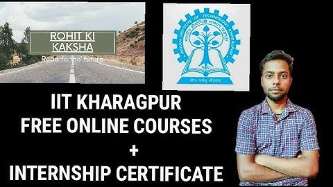 IIT KHARAGPUR FREE ONLINE COURSES | FREE ACCESS | LIFETIME ENROLLMENT |