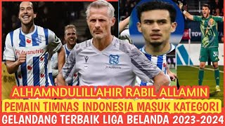 Alhamdulillah pemain Timnas Indonesia masuk Nominasi gelandang terbaik Liga Belanda 2023-2024