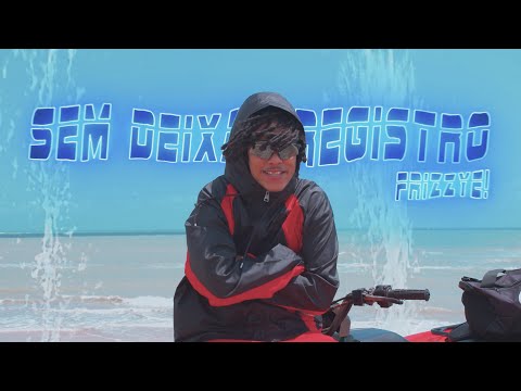 Frizzye! - SEM DEIXAR REGISTRO [Prod. NECKKLACE] SUPER TRAP | RECORDS®