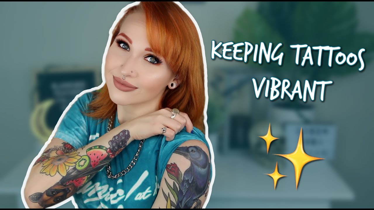 Tips for Keeping Tattoos VIBRANT YouTube