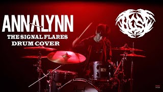 Annalynn - The Signal Flares ( Drum Cover )