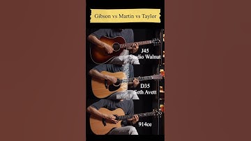 Gibson vs Martin vs Taylor 1 @acousticgroove