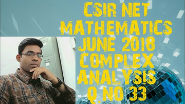 CSIR NET MATHEMATICS  JUNE 2018| COMPLEX ANALYSIS Q.NO 33 problem on Cauchy integral formula