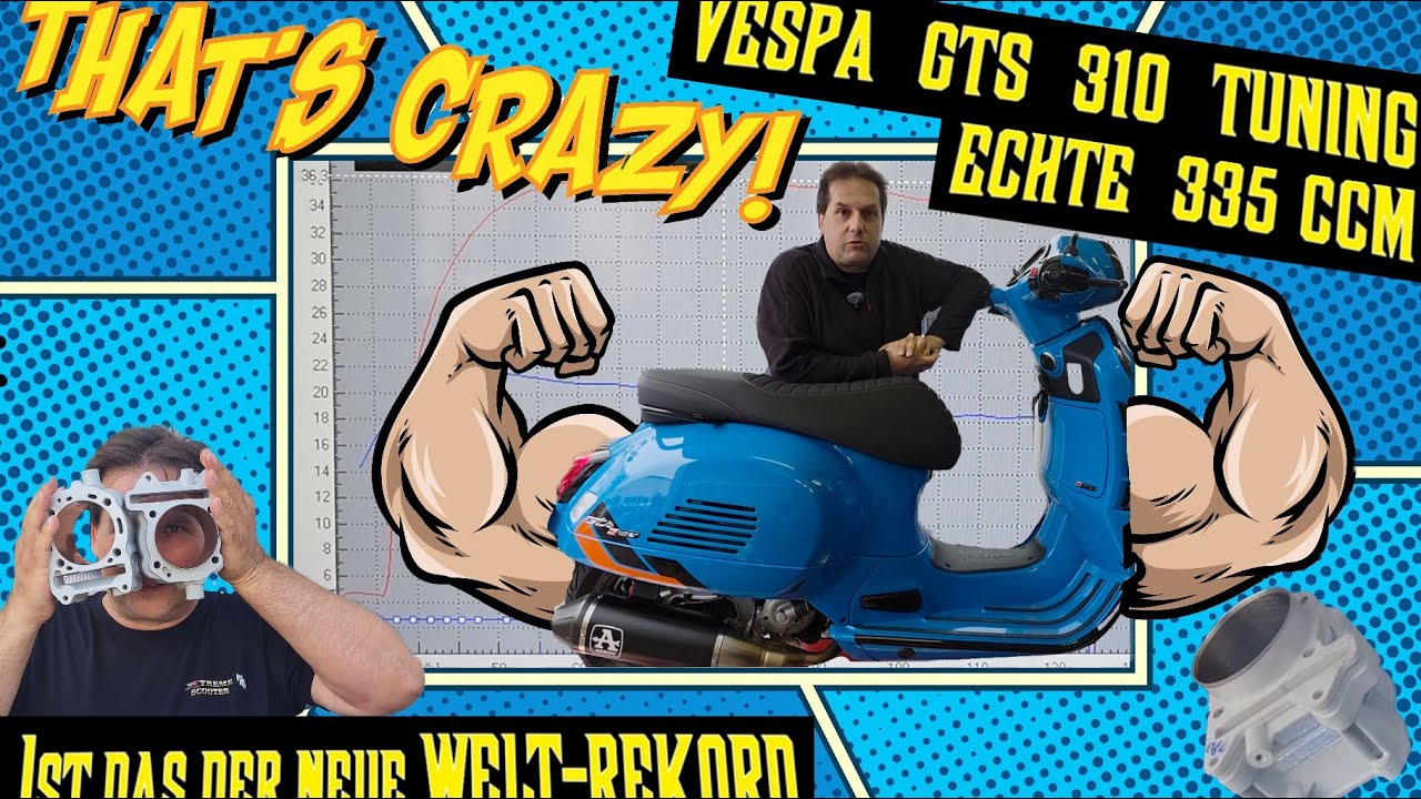 Vespa GTS 310 Tuning - Ist das nun Weltrekord - Jaaaa - Mega-Umbau mit Dyno Messung