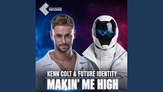Makin' Me High (Extended MIx)