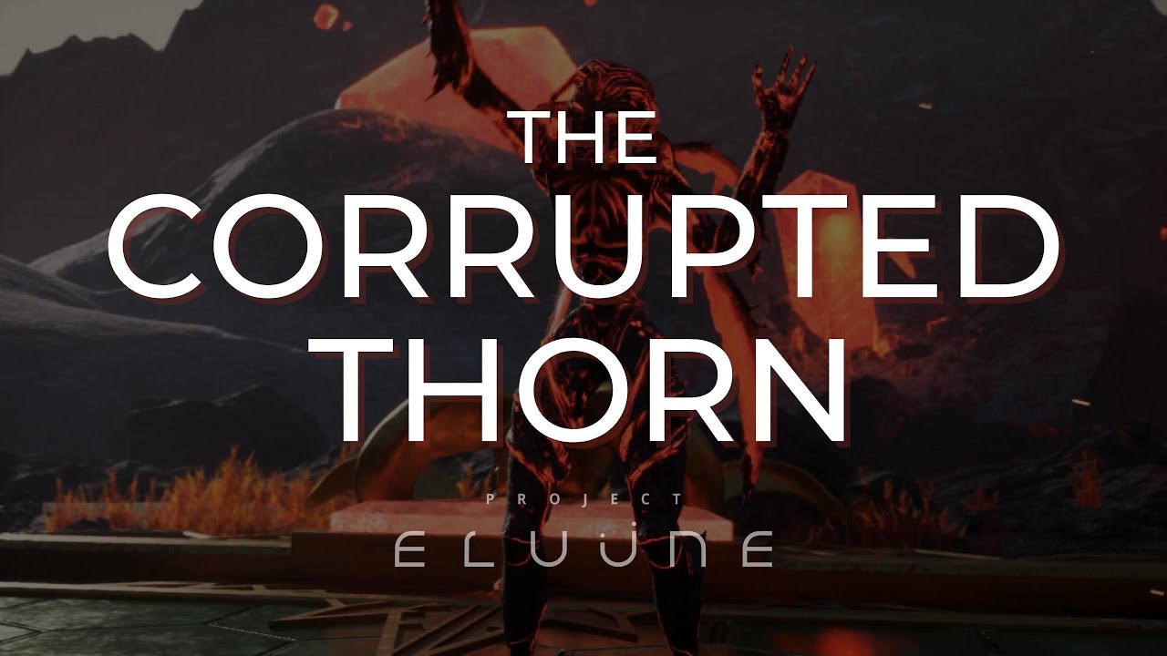 The Corrupted Thorn Victory Dance