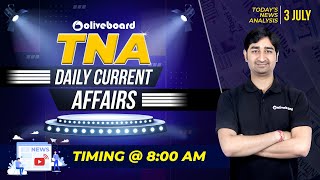 Oliveboard TNA: Jul 3 2021 | Daily News Analysis Simplified | Daily Current Affairs Oliveboard TNA: Jul 3 2021 | Daily News Analysis Simplified | Daily Current Affairs