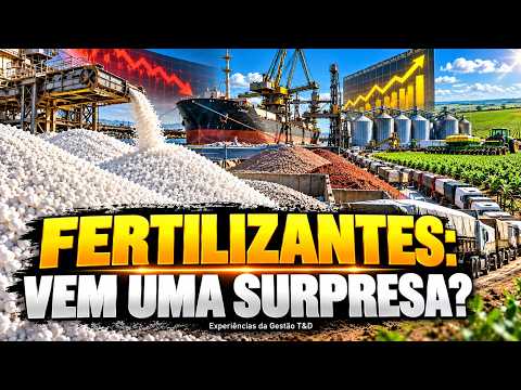 O mercado de fertilizantes virou! Oferta surpreende, mas produtor brasileiro enfrenta outro perigo!