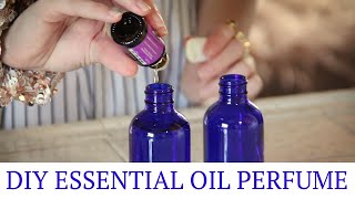 How To Make Your Own Essential Oils Perfume | FOUR EASY STEPS | DIY