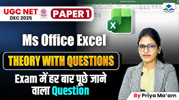 MS Office Excel | UGC NET Paper 1 ICT Revision | UGC NET Paper 1 PYQs | UGC NET Paper 1 ICT | Priya