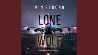 Chapter 115 - Lone Wolf (An Alex Hawkins Action Thriller—Book 3)