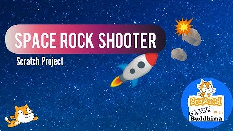 Space Rock Shooter | Scratch Games With Buddhima