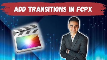 How To Add or Change A Transition Between Clips In Final Cut Pro