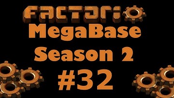 Factorio Megabase S02 E32 - Modules