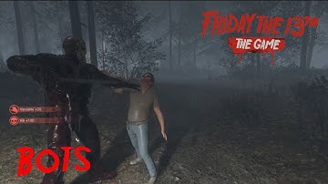 Friday The 13th the game gameplay Bots Part 7 Jason (No Commentary)