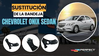 SUSTITUCIÓN DE LA BANDEJA DE SUSPENSIÓN Y RÓTULA | CHEVROLET ONIX SEDAN