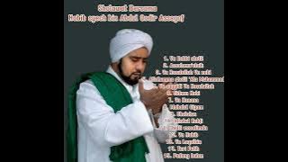 Habib syech bin Abdul Qodir Assegaf sholawat full album