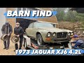 BARN FIND: 1973 JAGUAR XJ6 4.2L 4 SPEED WITH OVERDRIVE 🔥
