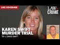 Live karen swift murder trial  tn v david swift  day three