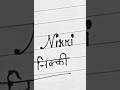 #Nikki# name writing style# calligraphy# cursive letter #ABCD# trending viral ytshort# Handwriting