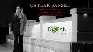 Çatlak Şanzel Kimler İçin Ağlamadımki