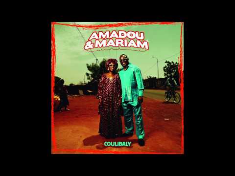 Amadou & Mariam - Coulibaly