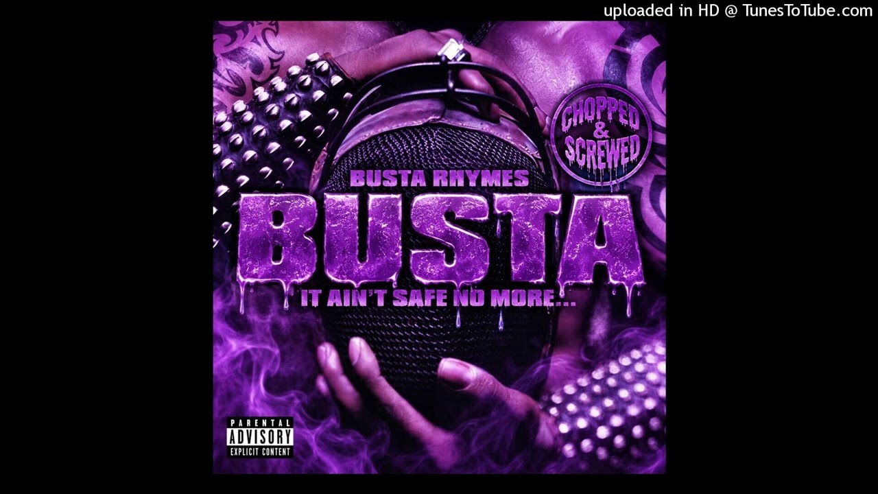 Mato vs Busta Rhymes レア廃盤7inch Busta Rhymes I Know What You Want Chopped & Screwed - YouTube