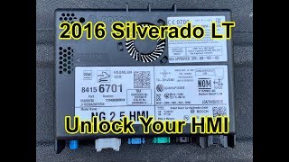 2016 Silverado LT  HMI Unlock by WAMS