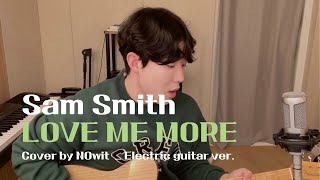 Download Mp3 Sam Smith - Love Me More (cover by NOwit) Gudang lagu Download Mp3 Sam Smith - Love Me More (cover by NOwit)