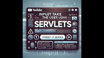class 22 - Java Servlets Explained: The Ultimate Beginner