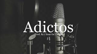 ''Adictos'' Base De Rap Hip Hop Instrumental Con Piano 2022 (Prod. By J Sosa On The Beat)