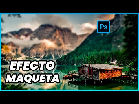 Efecto Maqueta en Photoshop CC 2021 - Efecto Miniatura en Photoshop