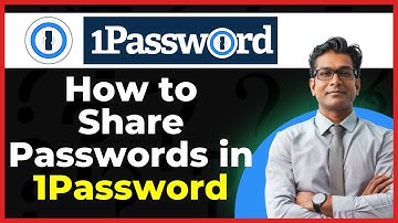 How to Share Passwords in 1Password