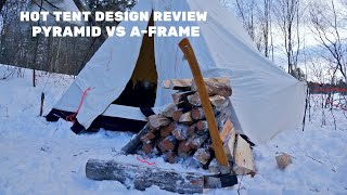 Hot Tent Designs: Pyramid vs. A-Frame