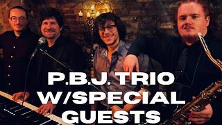 The P.B.J. Trio w/ Special Guests | 6.26.2026